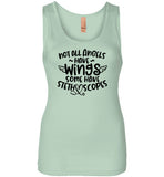 Not All Angels Have Wings Some Have Stethoscopes Tank Top