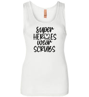 Super Heroes Wear Scrubs Tank Top