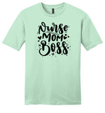 Nurse Mom Boss Shirt