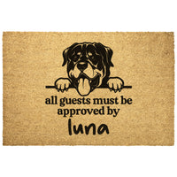 All Guests Must Be Approved By Luna Rottweiler Doormat