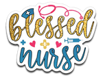 Blessed Nurse Vinyl Decal Sticker