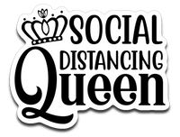 Social Distancing Queen Vinyl Decal Sticker