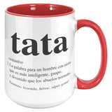 Tata Spanish Definition Mug