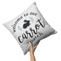 Welcome to Our Carrot Patch Pillow