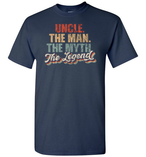 Uncle the Man the Myth the Legend Shirt for Men