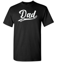 Dad Life Shirt