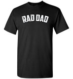 Rad Dad Crewneck T-Shirt