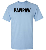 Pawpaw Shirt for Men Gift for Grandpa