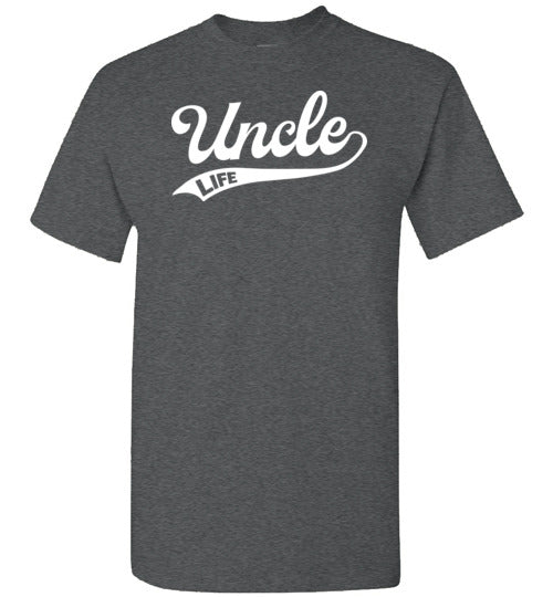 Uncle Life Shirt
