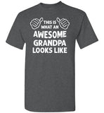 This Is What An Awesome Grandpa Looks Like Shirt for Men
