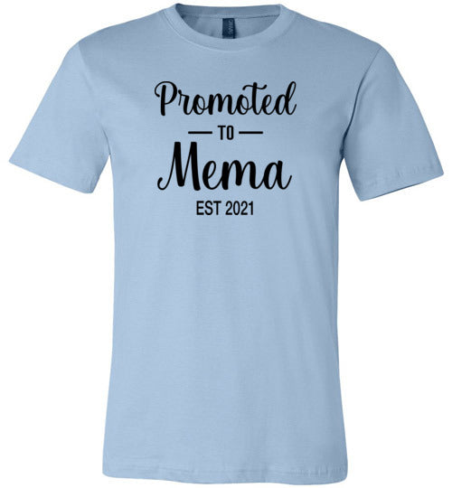 Promoted to Mema Est 2021 Shirt for New Grandma