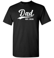 Dad Est 2020 Shirt