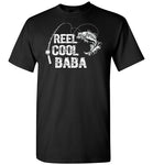 Reel Cool Baba Fishing Shirt for Men Gift for Fisherman Grandpa