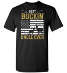 Best Buckin Uncle Ever Shirt - Funny Deer Hunting Shirt for Men