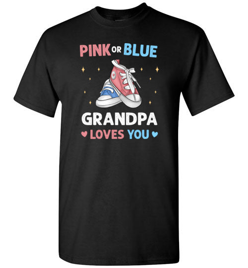 Pink or Blue Grandpa Loves You Shirt