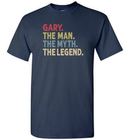 Gary the Man the Myth the Legend Shirt for Men