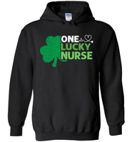 One Lucky Nurse Hoodie for Men and Women