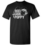 Reel Cool Poppy Fishing Shirt for Men Gift for Fisherman Grandpa