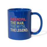 Grandpa the Man the Myth the Legend Full Color Mug - royal blue