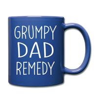 Grump Dad Remedy Funny Mug for Men - royal blue