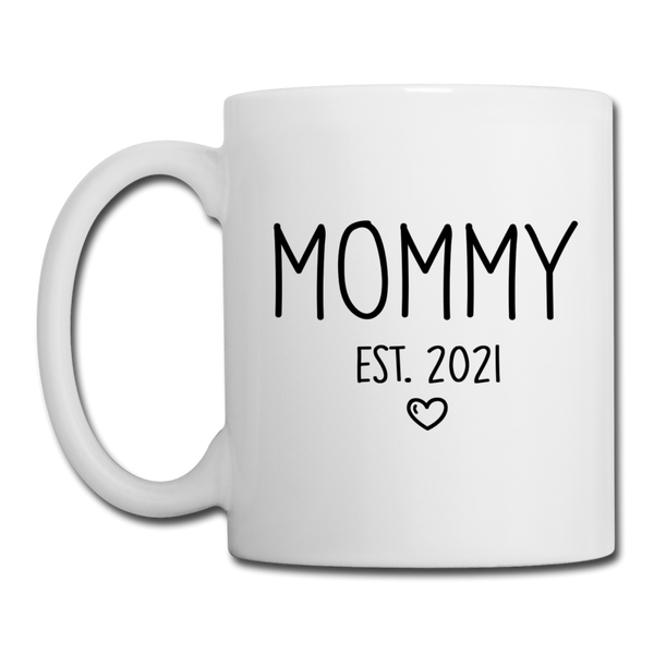 Mommy Est 2021 Coffee or Tea Mug with Heart Design - white