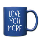 Love You More Black and White Mug - royal blue