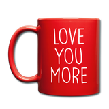 Love You More Black and White Mug - red