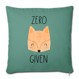 Zero Fox Given Throw Pillow Cover 18” x 18” - cypress green