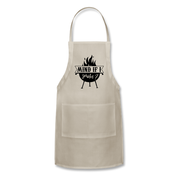 Mind if I Smoke Adjustable Apron with Pockets for Men and Women - natural