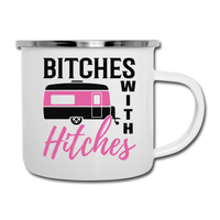 Bitches with Hitches Camping Mug - white