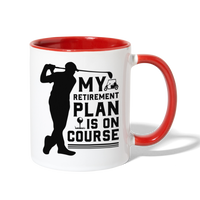My Retirement Plan Is On Course Contrast Coffee Mug - white/red