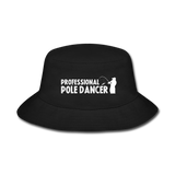 Professional Pole Dancer Bucket Hat - black