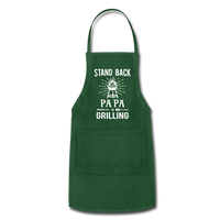Stand Back Pa Pa Is Grilling Adjustable Apron - forest green