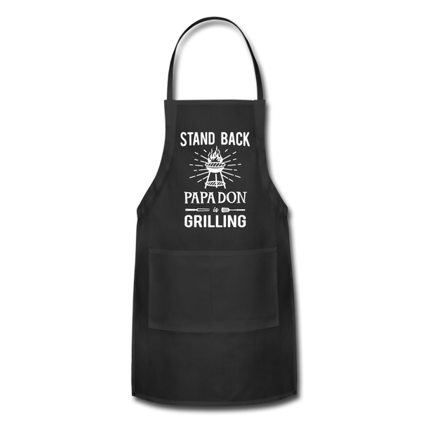 Stand Back Papa Don Is Grilling Adjustable Apron - black