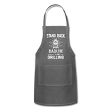 Stand Back Dadum Is Grilling Adjustable Apron - charcoal