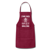 Stand Back Papa Pete Is Grilling Adjustable Apron - burgundy