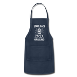 Stand Back Pappy Is Grilling Adjustable Apron - navy