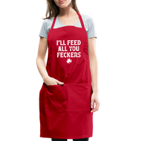 I'll Feed All You Feckers Adjustable Apron - red