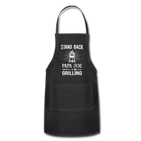 Stand Back Papa Joe Is Grilling Adjustable Apron - black