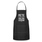 Pete the Man the Myth the Grilling Legend Adjustable Apron - black