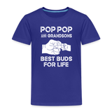 Pop Pop and Grandsons Best Buds for Life Toddler Premium T-Shirt - royal blue