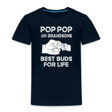 Pop Pop and Grandsons Best Buds for Life Toddler Premium T-Shirt - deep navy