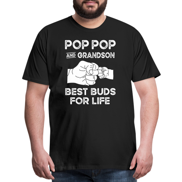 Pop Pop and Grandson Best Buds for Life Men's Premium T-Shirt - black