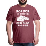 Pop Pop and Grandson Best Buds for Life Men's Premium T-Shirt - heather burgundy