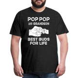 Pop Pop and Grandson Best Buds for Life Men's Premium T-Shirt - charcoal grey