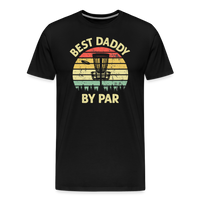 Best Daddy By Par Disc Golf Men's Premium T-Shirt - black