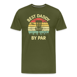 Best Daddy By Par Disc Golf Men's Premium T-Shirt - olive green
