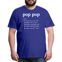 Pop Pop Definition Men's Premium T-Shirt - royal blue