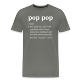 Pop Pop Definition Men's Premium T-Shirt - asphalt gray
