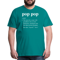 Pop Pop Definition Men's Premium T-Shirt - teal